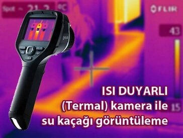 termal kamera ile su kaçağı tespiti